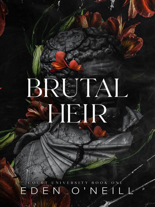 Title details for Brutal Heir by Eden O'Neill - Available